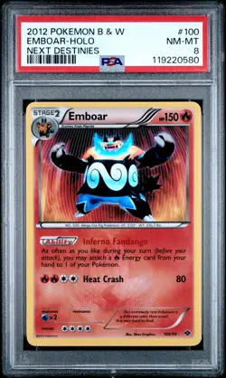 2012 POKEMON B&W NEXT DESTINIES #100 EMBOAR-HOLO PSA 8 - Image 1