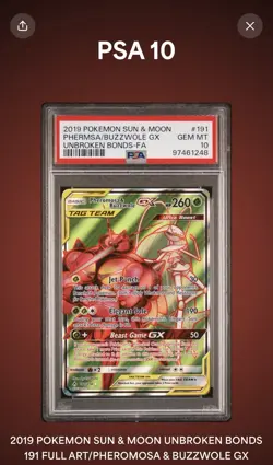 2019 Pokemon Pheromosa & Buzzwole GX #192/214 Unbroken Bonds Gem Mint PSA 10 - Image 1