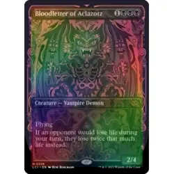 FOIL BLOODLETTER OF ACLAZOTZ (BORDERLESS) The Lost Caverns Of Ixalan LCI MTG - Image 1