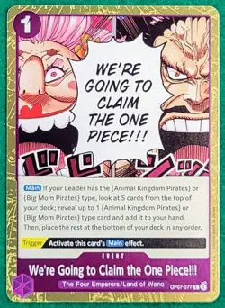 We're Going To Claim The One Piece - 500 Years In The Future #77 One Piece Card - Image 1