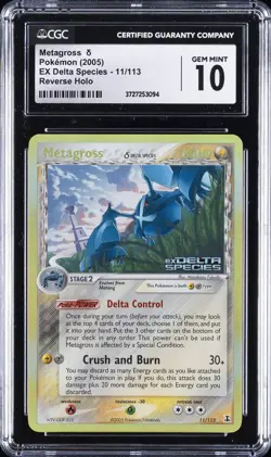 2005 POKEMON EX DELTA SPECIES, REVERSE HOLO #11/113 METAGROSS CGC 10 GEM MINT - Image 1