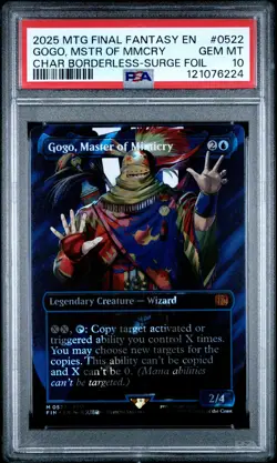 2025 MTG FINAL FANTASY #0522 GOGO, MASTER OF MIMICRY PSA 10 - Image 1