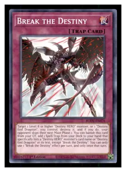 Yugioh Break the Destiny BODE-EN076 1st Edition Burst of Destiny LP - Image 1