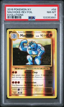 2016 POKEMON XY EVOLUTIONS #58 MACHOKE-REVERSE FOIL PSA 8 - Image 1
