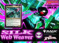 Silk, Web Weaver MTG EDH Custom Commander Deck, Selesnya Spiders! - Image 1