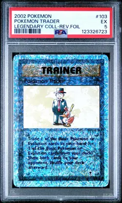 2002 Pokemon Legendary Collection POKEMON TRADER Reverse Holo PSA 5 #103 - Image 1