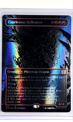 MTG Magic the Gathering ONE Phyrexia Oil Slick Raised Foil Capricious Hellraiser - Image 1