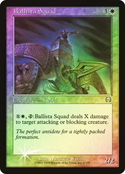 Mercadian Masques MTG FOIL Ballista Squad Magic - Image 1