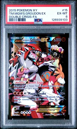 2015 POKEMON XY DOUBLE CRISIS #15 FULL ART/TEAM MAGMA'S GROUDON EX PSA 6 - Image 1