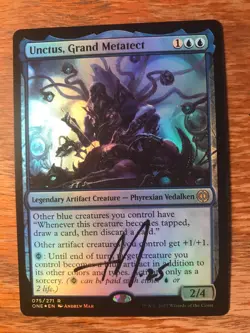 Magic the Gathering MTG foil Unctus, Grand Metatect Phyrexia signed NM - Image 1