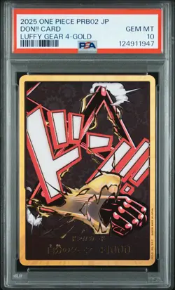 2025 ONE PIECE JAPANESE PRB02 MONKEY D. LUFFY GEAR 4-GOLD DON!! CARD PSA 10 - Image 1
