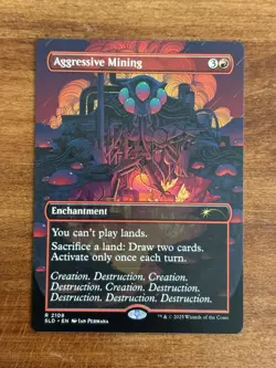 Aggressive Mining - Secret Lair Drop Series #2108 (NON FOIL) - MTG - Image 1