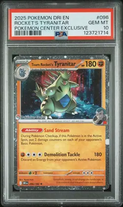 2025 POKEMON DESTINED RIVALS POKEMON CENTER #096 TEAM ROCKET'S TYRANITAR PSA 10 - Image 1