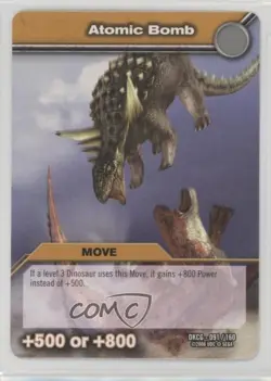 2008 Dinosaur King Trading Card Game Series 1: Atomic Bomb #DKCG-091 - Image 1