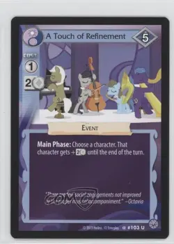 2013 My Little Pony Collectible Card Game - Premiere A Touch of Refinement #103 - Image 1
