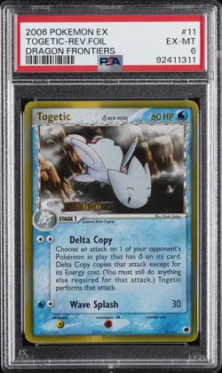 2006 POKEMON EX DRAGON FRONTIERS #11 TOGETIC-REVERSE FOIL PSA 6 - Image 1