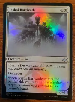 2015 MTG Wizards of the Coast Fate Reforged Foil Jeskai Barricade #015/185 Used - Image 1