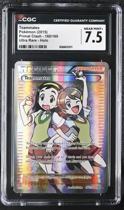 CGC 7.5 Teammates 2015 Primal Clash 160/160 Ultra Rare Holo Pokemon Card - Image 1