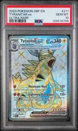 2023 POKEMON OBF EN-OBSIDIAN FLAMES ULTRA RARE #211 TYRANITAR EX PSA 10 - Image 1