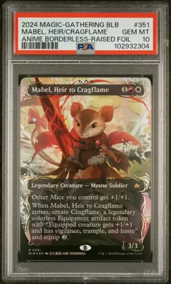 2024 MTG BLOOMBURROW #351 MABEL, HEIR TO CRAGFLAME PSA 10 - Image 1