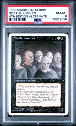 MTG - Scathe Zombies - ALTERNATE 4th Edition Magic - Graded PSA 8 - Image 1