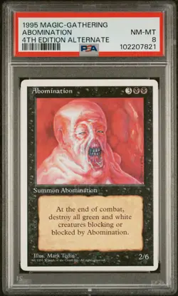 MTG - Abomination - ALTERNATE 4th Edition Magic - Graded PSA 8 - Image 1
