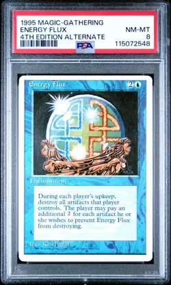 MTG - Energy Flux - ALTERNATE 4th Edition Magic - Graded PSA 8 - Image 1