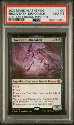 2021 MTG ADVENTURES IN THE FORGOTTEN REALMS #100 EBONDEATH, DRACOLICH PSA 10 - Image 1