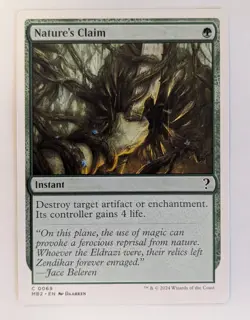Nature's Claim (White Border) Mystery Booster 2 Regular, NM - MTG - Image 1