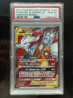 Pokemon Tag Team Reshiram & Charizard GX 194/214 Unbroken Bonds Holo PSA 10 - Image 1