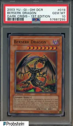 2003 Yu-Gi-Oh! DCR Dark Crisis 1st Ed #019 Berserk Dragon PSA 10 GEM MINT - Image 1