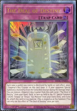 The Deal of Destiny BROL-EN055 Brothers of Legend 1st Edition - Yugioh Card - Image 1