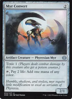 Myr Convert Phyrexia: All Will Be One Regular - Image 1