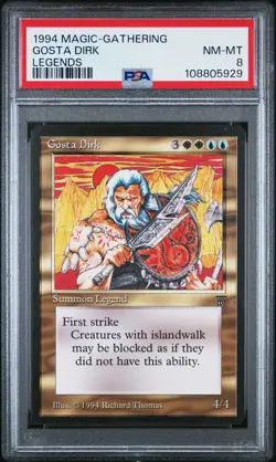GOSTA DIRK Legends Rare Reserved List PSA 8 MTG [Nostalgium] - Image 1