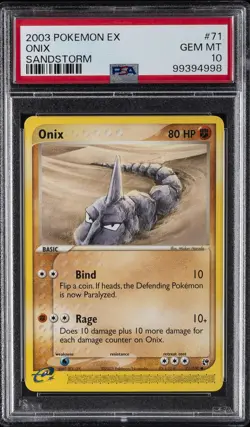 2003 POKEMON EX SANDSTORM #71 ONIX PSA 10 - Image 1