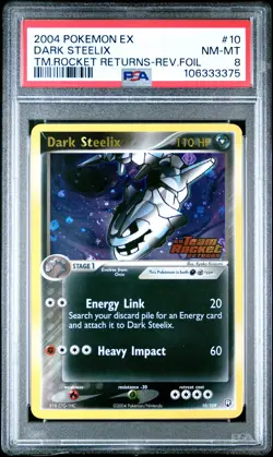 2004 POKEMON EX TEAM ROCKET RETURNS #10 DARK STEELIX-REVERSE FOIL PSA 8 - Image 1