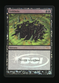 Sinkhole - Foil - MTG Judge Promo - RareCo - Image 1