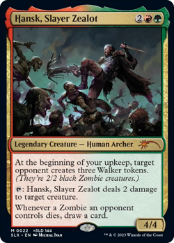 MTG Near Mint Hansk, Slayer Zealot - [Secret Lair: Universes Within] - Image 1