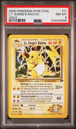 2000 POKEMON GYM CHALLENGE HOLO #11 LT. SURGE'S RAICHU PSA 8 - Image 1