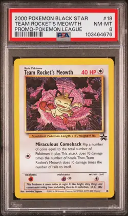 2000 POKEMON PROMO BLACK STAR POKEMON LEAGUE #18 TEAM ROCKET'S MEOWTH PSA 8 - Image 1