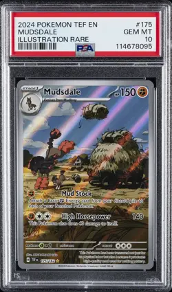 2024 POKEMON TEF EN-TEMPORAL FORCES ILLUSTRATION RARE #175 MUDSDALE PSA 10 - Image 1