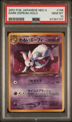 2001 POKEMON TCG JAPANESE NEO 4 #196 DARK ESPEON-HOLO - VINTAGE PSA 10 - Image 1