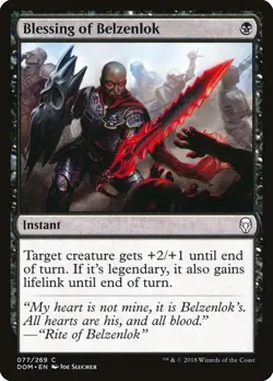 Blessing of Belzenlok 77 DOM MTG Black Instant Lifelink 2018 Slucher EN - Image 1