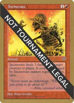 Incinerate - 1998 Ben Rubin (MIR) - Light Play MTG World Championship Decks - Image 1