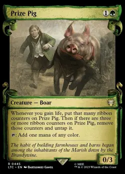 1x (445) Prize Pig - SHOWCASE SCROLL MTG Commander The Lord of the Rings: Tales - Image 1