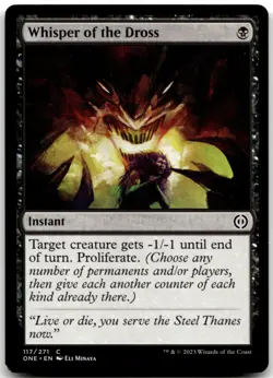 MTG Whisper of the Dross C Phyrexia: All Will Be One 117 LP - Image 1