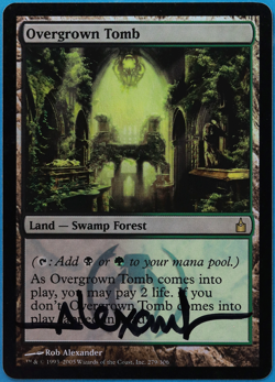 Overgrown Tomb FOIL Ravnica: City of Guilds NM SIGNED CARD (505149) ABUGames - Image 1