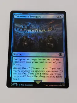 FOIL Treason of Isengard C MTG The Lord of the Rings: Tales of Middle-Earth - Image 1