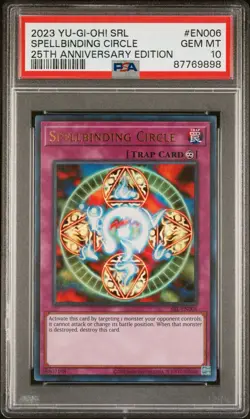 Yu-Gi-Oh PSA 10 Spellbinding Circle SRL-EN006 25th Anniversary Magic Spell Ruler - Image 1