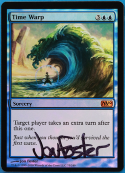 Time Warp FOIL Magic 2010 / M10 NM Mythic Rare SIGNED CARD (505101) ABUGames - Image 1